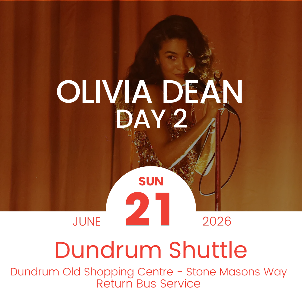Return Bus - From Dundrum to Olivia Dean Day 2 at Marlay Park - 21st June 2026