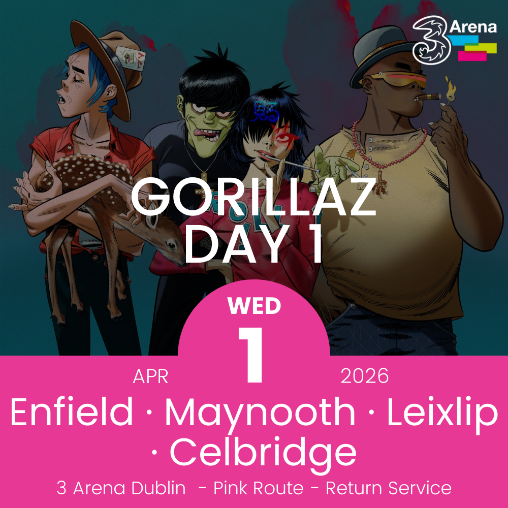 3Arena Return Bus - Enfield, Maynooth, Leixlip & Celbridge to Gorillaz at The 3Arena - 1st April