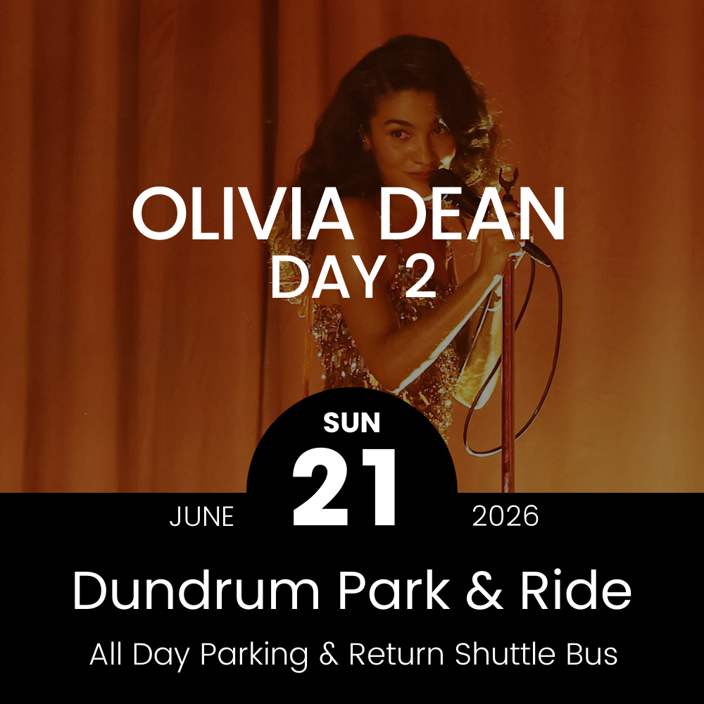 Concert Park & Ride - Dundrum to Olivia Dean Day 2 at Marlay Park - 21sr June 2026