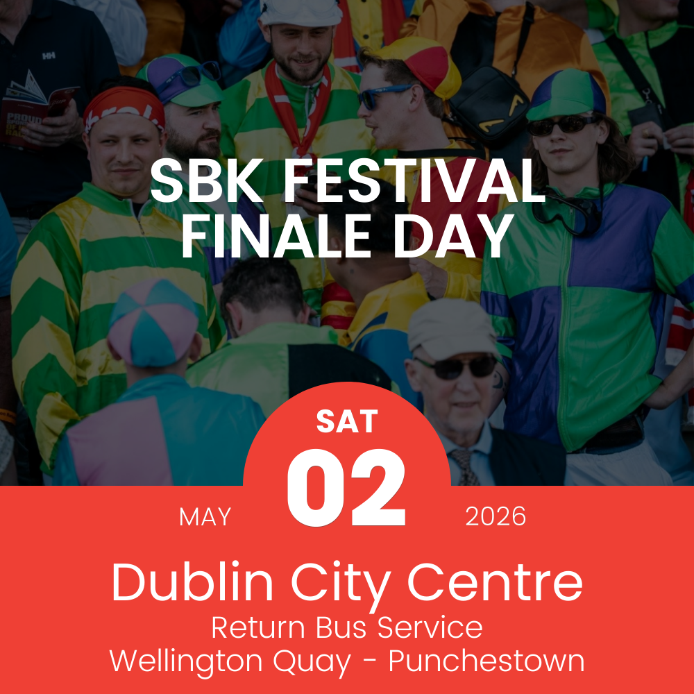 Return Bus - SBK Festival Finale Day at Punchestown Races - 02nd May