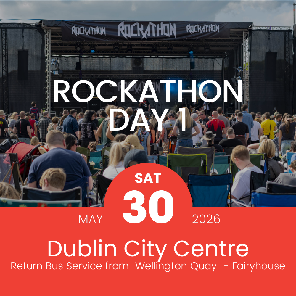 Return Bus - From Dublin City to Rockathon Day 1 at Fairyhouse Racecourse - 30th May