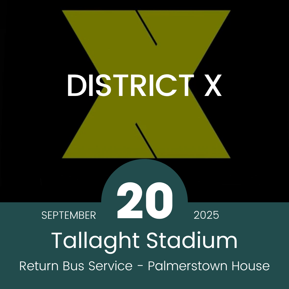 Return Bus - From Tallaght Stadium to District X at Palmerstown House - 20th Sept