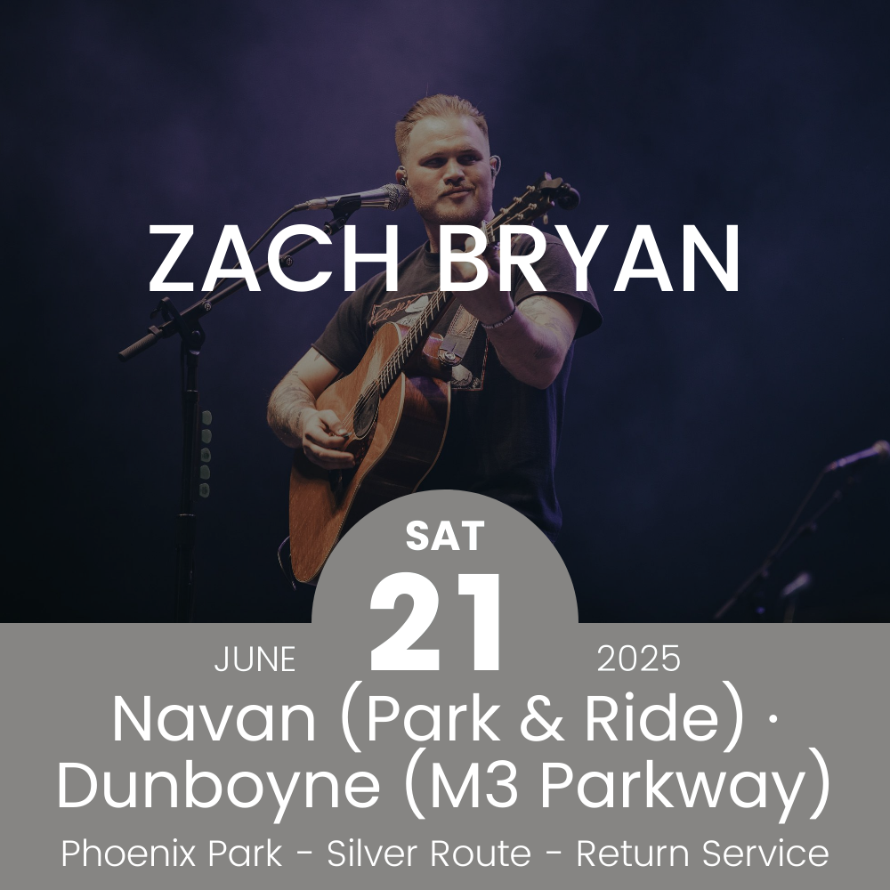 Return Bus - From Navan & Dunboyne to Zach Bryan at Phoenix Park - 21st June