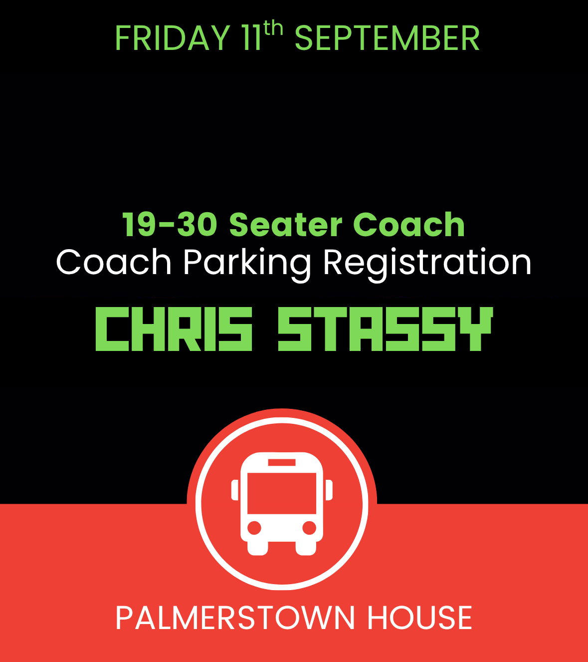 Coach Parking (19-30 Seater) Free Registration Chris Stassy Fri 11th September