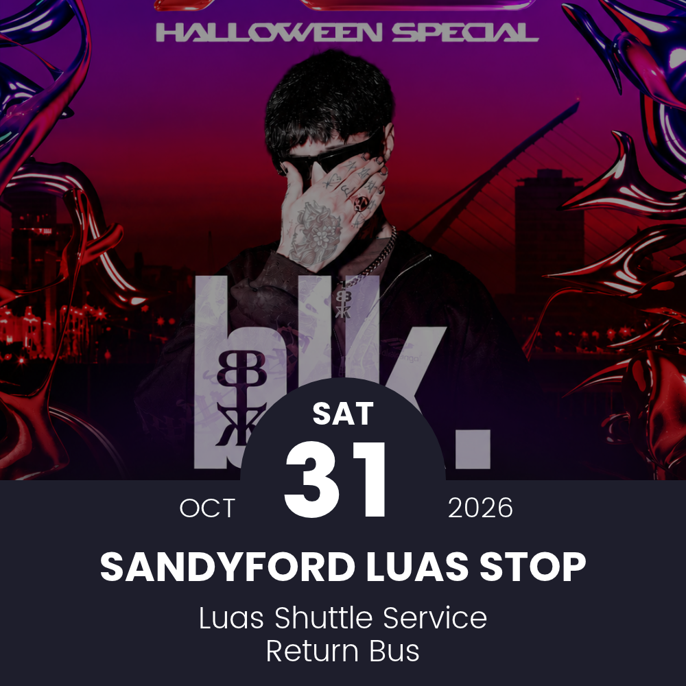 Return Bus - From Sandyford Luas to BLK. at Leopardstown - 31 October