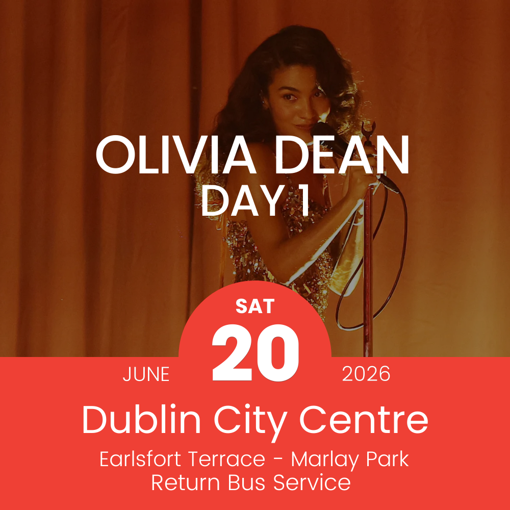 Return Bus - From Dublin City to Olivia Dean Day 1 at Marlay Park - 20th June 2026