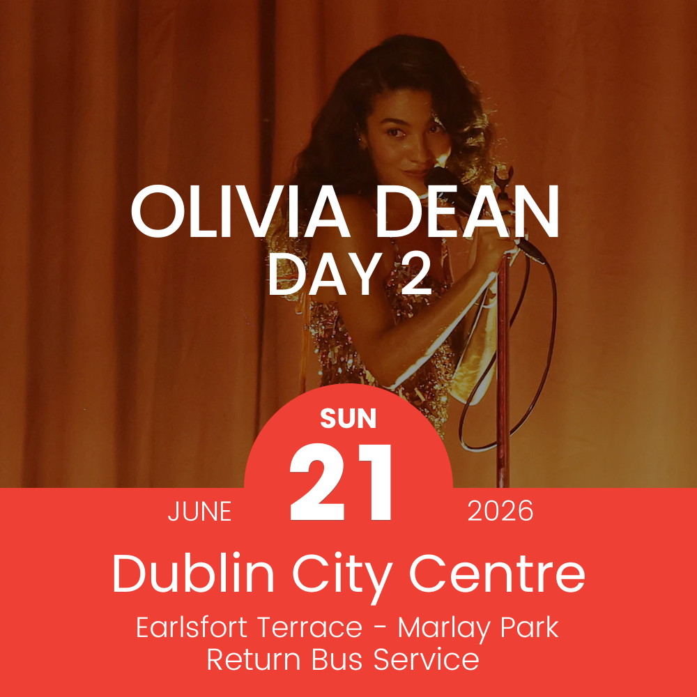 Return Bus - From Dublin City to Olivia Dean Day 2 at Marlay Park - 21st June 2026