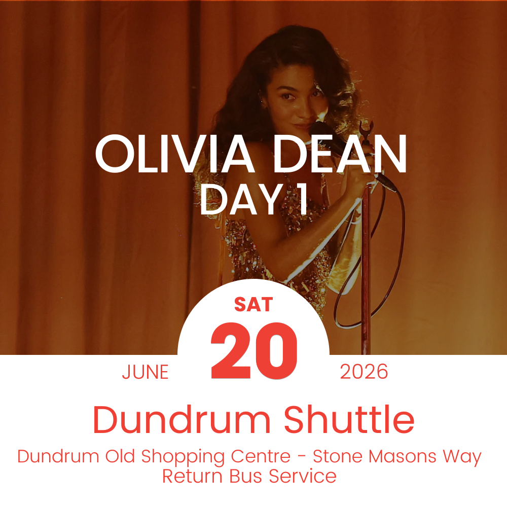 Return Bus - From Dundrum to Olivia Dean Day 1 at Marlay Park - 20th June 2026