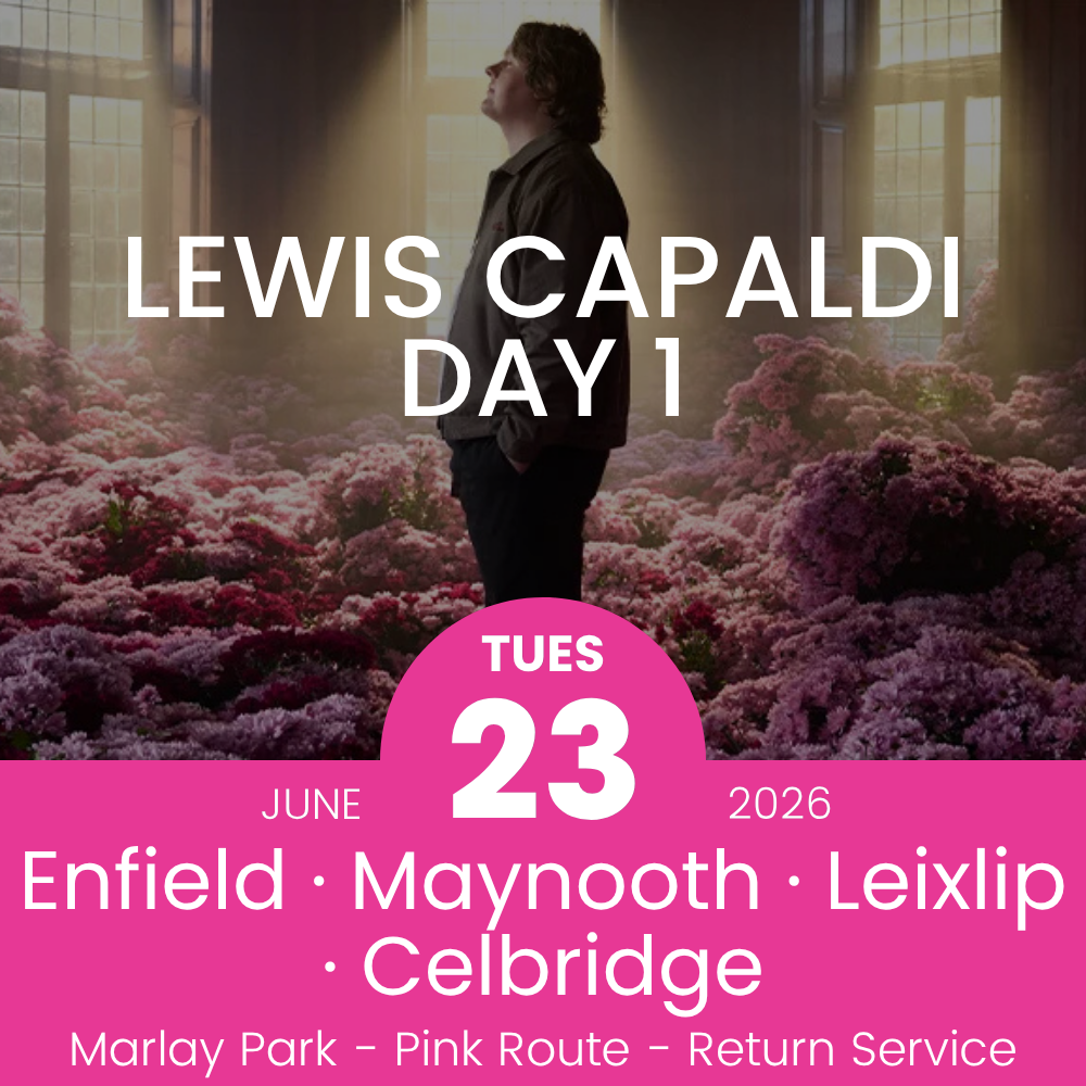 Return Bus - Enfield, Maynooth, Leixlip & Celbridge to Lewis Capaldi Day 1 at Marlay Park- 23rd June