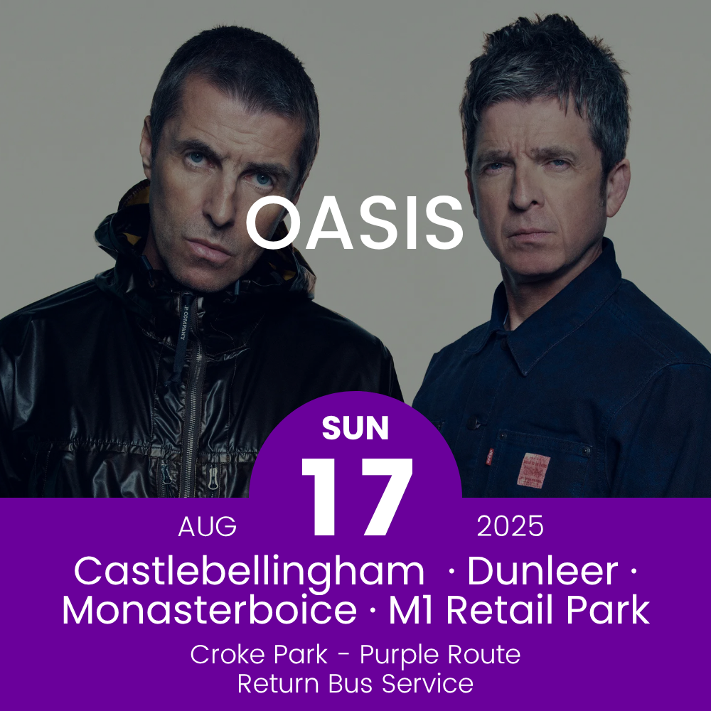 Promotional poster for Oasis concert in Croke Park featuring two band members with purple bus route and event details.
